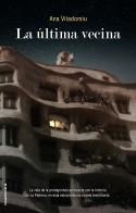 LA ÚLTIMA VECINA | 9788417305741 | VILADOMIU,ANA | Libreria Geli - Librería Online de Girona - Comprar libros en catalán y castellano
