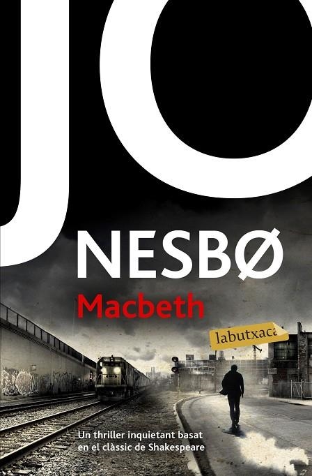 MACBETH(CATALÀ) | 9788417420666 | NESBO,JO | Libreria Geli - Librería Online de Girona - Comprar libros en catalán y castellano