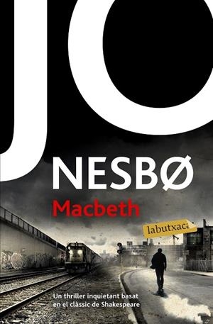MACBETH(CATALÀ) | 9788417420666 | NESBO,JO | Libreria Geli - Librería Online de Girona - Comprar libros en catalán y castellano