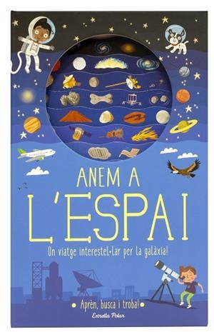 ANEM A L'ESPAI | 9788491376682 | KNAPMAN,TIMOTHY/ROBINS,WESLEY | Libreria Geli - Librería Online de Girona - Comprar libros en catalán y castellano