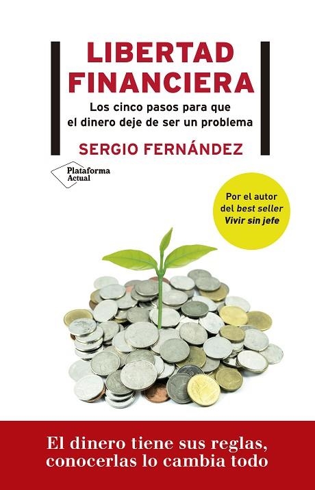 LIBERTAD FINANCIERA | 9788417622671 | FERNÁNDEZ,SERGIO | Libreria Geli - Librería Online de Girona - Comprar libros en catalán y castellano