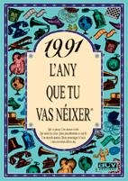 1991.L'ANY QUE TU VAS NEIXER | 9788489589759 | COLLADO BASCOMPTE,ROSA | Llibreria Geli - Llibreria Online de Girona - Comprar llibres en català i castellà