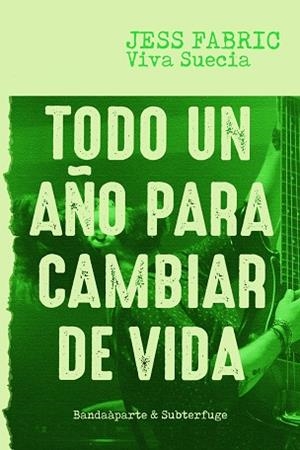 TODO UN AÑO PARA CAMBIAR DE VIDA | 9788494748295 | FABRIC,JESS | Libreria Geli - Librería Online de Girona - Comprar libros en catalán y castellano