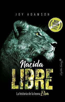 NACIDA LIBRE | 9788494966897 | ADAMSON,JOY | Libreria Geli - Librería Online de Girona - Comprar libros en catalán y castellano