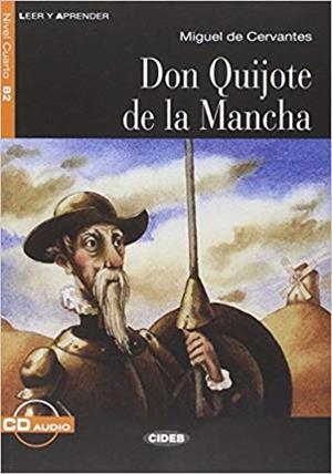 DON QUIJOTE DE LA MANCHA(LIBRO + CD.LEER Y APRENDER) | 9788853014283 | CERVANTES,MIGUEL DE | Libreria Geli - Librería Online de Girona - Comprar libros en catalán y castellano