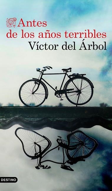 ANTES DE LOS AÑOS TERRIBLES | 9788423355716 | DEL ÁRBOL,VÍCTOR | Libreria Geli - Librería Online de Girona - Comprar libros en catalán y castellano