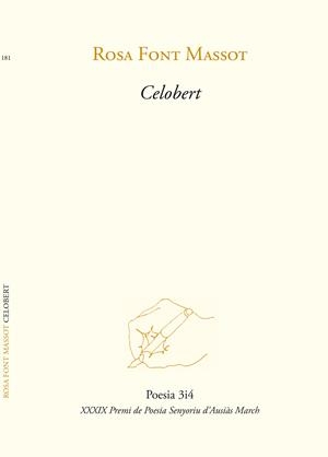 CELOBERT | 9788417469153 | FONT,ROSA MARIA | Llibreria Geli - Llibreria Online de Girona - Comprar llibres en català i castellà
