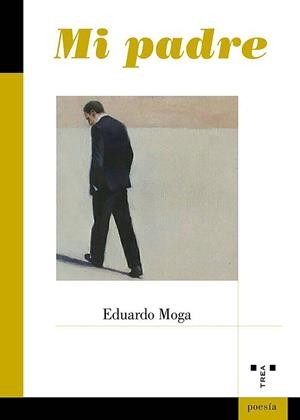 MI PADRE | 9788417767334 | MOGA,EDUARDO | Libreria Geli - Librería Online de Girona - Comprar libros en catalán y castellano