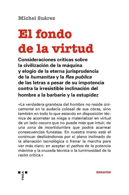 EL FONDO DE LA VIRTUD | 9788417767310 | SUÁREZ,MICHEL | Libreria Geli - Librería Online de Girona - Comprar libros en catalán y castellano