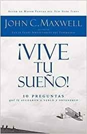 VIVE TU SUEÑO.10 PREGUNTAS QUE TE AYUDARAN A VERLO Y OBTENERLO | 9781602551824 | MAXELL,JHON C. | Llibreria Geli - Llibreria Online de Girona - Comprar llibres en català i castellà
