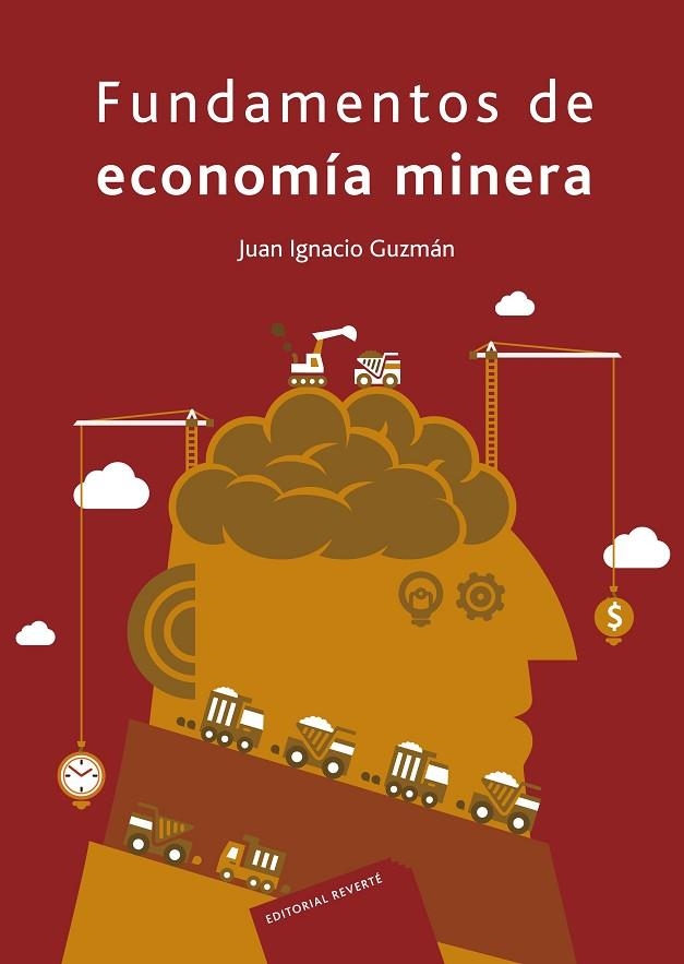 FUNDAMENTOS DE ECONOMÍA MINERA | 9788429128086 | GUZMAN,IGNACIO | Llibreria Geli - Llibreria Online de Girona - Comprar llibres en català i castellà
