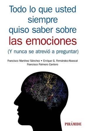TODO LO QUE USTED SIEMPRE QUISO SABER SOBRE LAS EMOCIONES(Y NUNCA SE ATREVIÓ A PREGUNTAR) | 9788436840933 | A.A.D.D. | Libreria Geli - Librería Online de Girona - Comprar libros en catalán y castellano