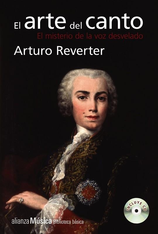 EL ARTE DEL CANTO.EL MISTERIO DE LA VOZ DESVELADO | 9788491815556 | REVERTER,ARTURO | Libreria Geli - Librería Online de Girona - Comprar libros en catalán y castellano