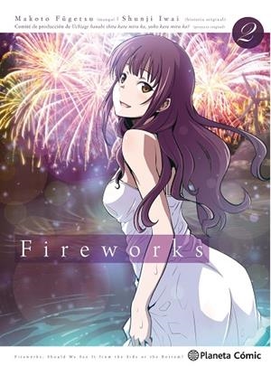 FIREWORKS Nº 02/02 | 9788491730842 | FUGETSU, MAKOTO | Libreria Geli - Librería Online de Girona - Comprar libros en catalán y castellano