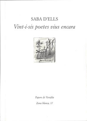 SABA D'ELLS.VINT-I-SIS POETES VIUS ENCARA | 9788409095964 |   | Libreria Geli - Librería Online de Girona - Comprar libros en catalán y castellano
