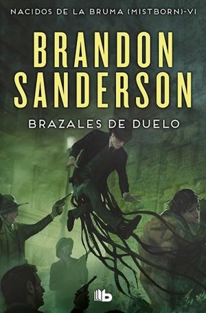 BRAZALES DE DUELO(NACIDOS DE LA BRUMA [MISTBORN] 6) | 9788490708750 | SANDERSON,BRANDON | Libreria Geli - Librería Online de Girona - Comprar libros en catalán y castellano