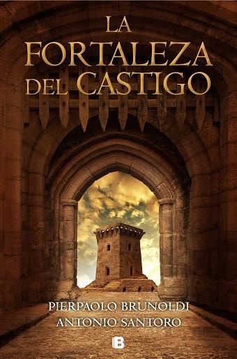 LA FORTALEZA DEL CASTIGO | 9788466665803 | BRUNOLDI,PIERPAOLO/SANTORO,ANTONIO | Llibreria Geli - Llibreria Online de Girona - Comprar llibres en català i castellà