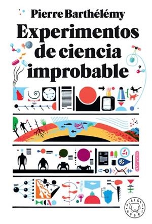 EXPERIMENTOS DE CIENCIA IMPROBABLE | 9788417552206 | BARTHÉLÉMY,PIERRE | Libreria Geli - Librería Online de Girona - Comprar libros en catalán y castellano