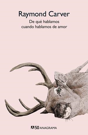 DE QUÉ HABLAMOS CUANDO HABLAMOS DE AMOR | 9788433902276 | CARVER,RAYMOND | Libreria Geli - Librería Online de Girona - Comprar libros en catalán y castellano