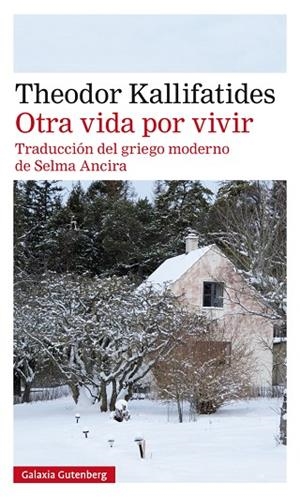 OTRA VIDA POR VIVIR | 9788417747152 | KALLIFATIDES,THEODOR | Llibreria Geli - Llibreria Online de Girona - Comprar llibres en català i castellà