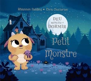 DEU MINUTS I AL LLIT.PETIT MONSTRE | 9788424664480 | FIELDING,RHIANNON | Llibreria Geli - Llibreria Online de Girona - Comprar llibres en català i castellà