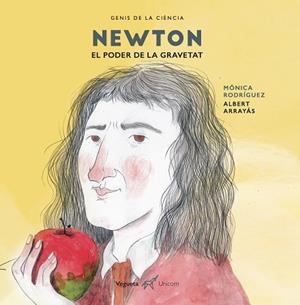 NEWTON.EL PODER DE LA GRAVETAT(CATALÀ) | 9788417137151 | RODRÍGUEZ SUÁREZ,MÓNICA | Libreria Geli - Librería Online de Girona - Comprar libros en catalán y castellano