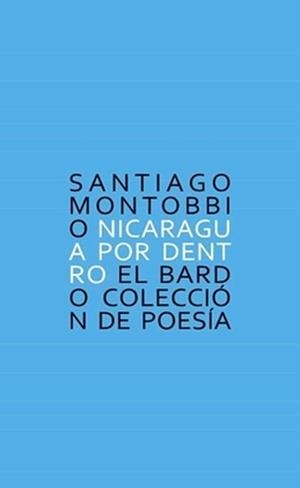 NICARAGUA POR DENTRO | 9788482551807 | MONTOBBI,SANTIAGO | Libreria Geli - Librería Online de Girona - Comprar libros en catalán y castellano