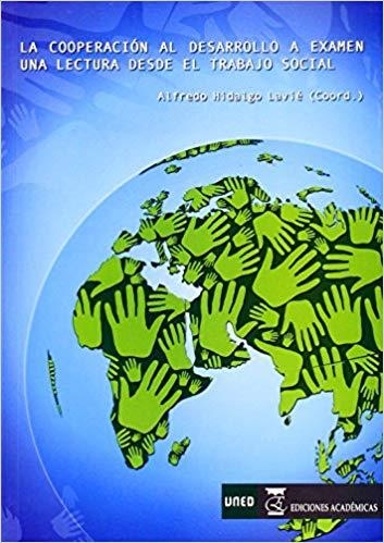 LA COOPERACIÓN AL DESARROLLO A EXAMEN | 9788492477999 | HIDALGO LAVIE,ALFREDO | Libreria Geli - Librería Online de Girona - Comprar libros en catalán y castellano
