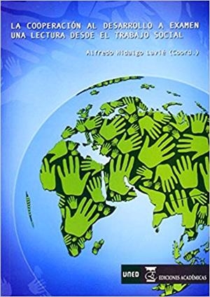 LA COOPERACIÓN AL DESARROLLO A EXAMEN | 9788492477999 | HIDALGO LAVIE,ALFREDO | Llibreria Geli - Llibreria Online de Girona - Comprar llibres en català i castellà