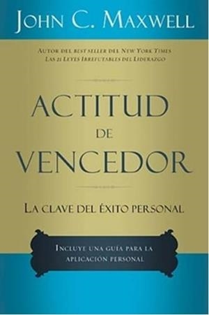 ACTITUD DE VENCEDOR.LA CLAVE DEL EXITO PERSONAL | 9780881134131 | MAXWELL,JOHN C. | Llibreria Geli - Llibreria Online de Girona - Comprar llibres en català i castellà