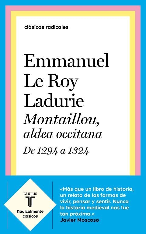 MONTAILLOU.ALDEA OCCITANA DE 1294 A 1324 | 9788430622559 | LE ROY LADURIE,EMMANUEL | Llibreria Geli - Llibreria Online de Girona - Comprar llibres en català i castellà