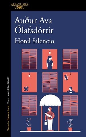 HOTEL SILENCIO | 9788420435619 | ÓLAFSDÓTTIR,AUÐUR AVA | Llibreria Geli - Llibreria Online de Girona - Comprar llibres en català i castellà