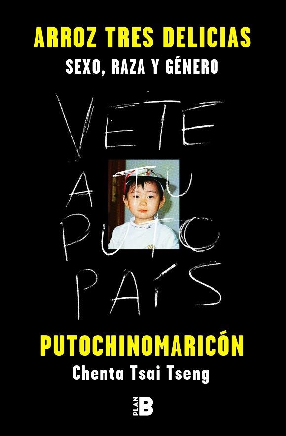 ARROZ TRES DELICIAS.SEXO,RAZA Y GÉNERO | 9788417001896 | PUTOCHINOMARICÓN(CHENTA TSAI TSENG) | Llibreria Geli - Llibreria Online de Girona - Comprar llibres en català i castellà