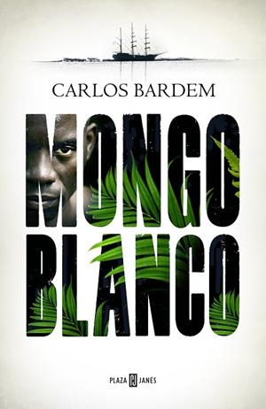 MONGO BLANCO | 9788401022647 | BARDEM,CARLOS | Llibreria Geli - Llibreria Online de Girona - Comprar llibres en català i castellà