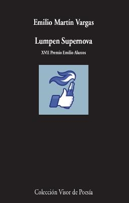 LUMPEN SUPERNOVA | 9788498953725 | MARTÍN VARGAS,EMILIO | Libreria Geli - Librería Online de Girona - Comprar libros en catalán y castellano