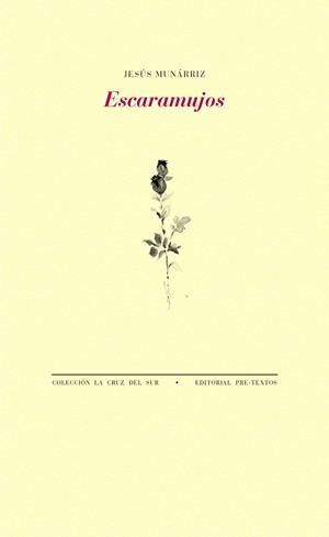 ESCARAMUJOS | 9788417830168 | MUNÁRRIZ,JESÚS | Llibreria Geli - Llibreria Online de Girona - Comprar llibres en català i castellà