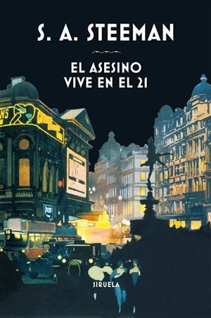 EL ASESINO VIVE EN EL 21 | 9788417860127 | STEEMAN,STALISNAS-ANDRÉ | Libreria Geli - Librería Online de Girona - Comprar libros en catalán y castellano