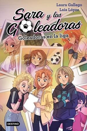 SARA Y LAS GOLEADORAS-3.GOLEADORAS EN LA LIGA | 9788408208440 | GALLEGO,LAURA/LÓPEZ,LAIA | Libreria Geli - Librería Online de Girona - Comprar libros en catalán y castellano