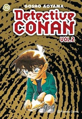 DETECTIVE CONAN II Nº 93 | 9788491531951 | AOYAMA,GOSHO | Llibreria Geli - Llibreria Online de Girona - Comprar llibres en català i castellà