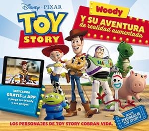 TOY STORY.WOODY Y SU AVENTURA DE REALIDAD AUMENTADA | 9788417529833 | Llibreria Geli - Llibreria Online de Girona - Comprar llibres en català i castellà