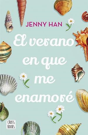 EL VERANO EN QUE ME ENAMORÉ | 9788408208532 | HAN,JENNY | Llibreria Geli - Llibreria Online de Girona - Comprar llibres en català i castellà