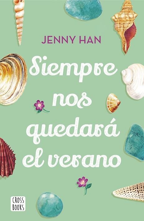 SIEMPRE NOS QUEDARÁ EL VERANO | 9788408208556 | HAN,JENNY | Libreria Geli - Librería Online de Girona - Comprar libros en catalán y castellano