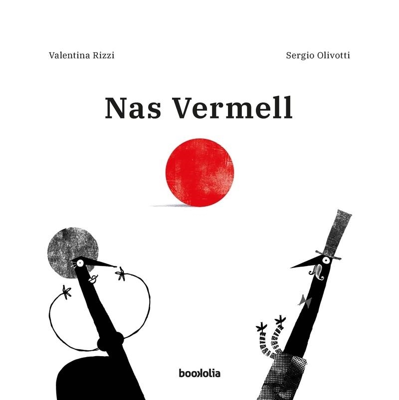 NAS VERMELL | 9788412011302 | RIZZI,VALENTINA/OLIVOTTI,SERGIO | Llibreria Geli - Llibreria Online de Girona - Comprar llibres en català i castellà