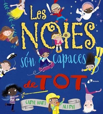 LES NOIES SÓN CAPACES DE TOT | 9788499069814 | HART,CARYL | Libreria Geli - Librería Online de Girona - Comprar libros en catalán y castellano
