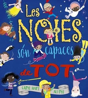 LES NOIES SÓN CAPACES DE TOT | 9788499069814 | HART,CARYL | Llibreria Geli - Llibreria Online de Girona - Comprar llibres en català i castellà