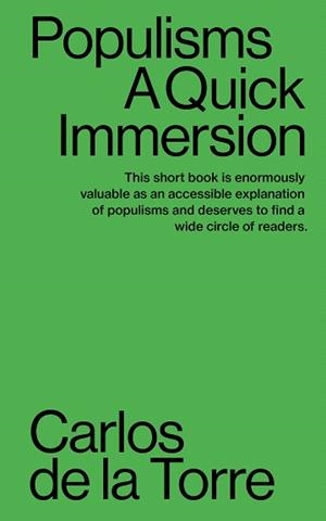 POPULISMS.A QUICK IMMERSION | 9781949845013 | DE LA TORRE,CARLOS | Libreria Geli - Librería Online de Girona - Comprar libros en catalán y castellano