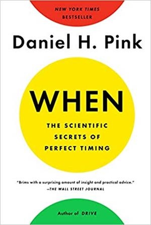 WHEN THE SCIENTIFIC SECRETS OF PERFECT TIMING | 9780525542780 | PINK,DANIEL H. | Libreria Geli - Librería Online de Girona - Comprar libros en catalán y castellano