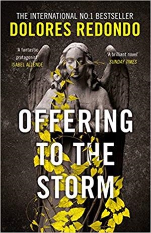 OFFERING TO THE STORM(THE BAZTAN TRILOGY-3) | 9780008165536 | REDONDO,DOLORES | Libreria Geli - Librería Online de Girona - Comprar libros en catalán y castellano