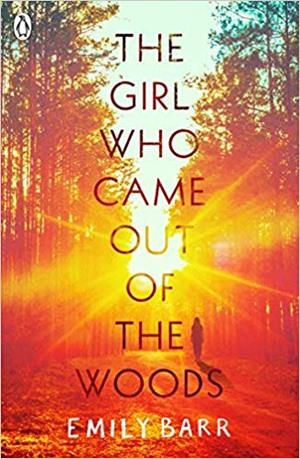 THE GIRL WHO CAME OUT OF THE WOODS | 9780241345221 | BARR,EMILY | Libreria Geli - Librería Online de Girona - Comprar libros en catalán y castellano