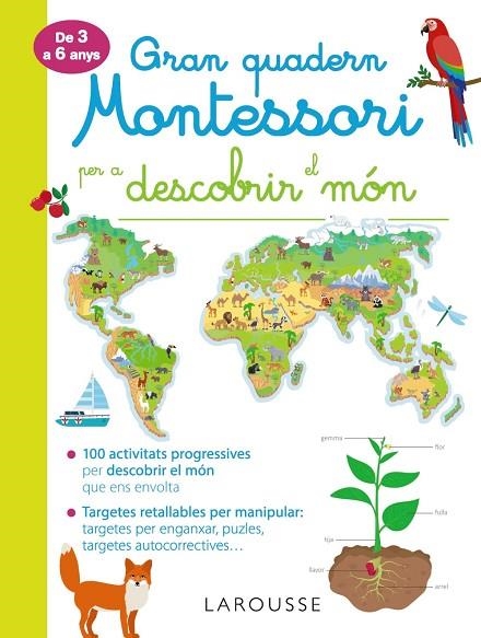GRAN QUADERN MONTESSORI PER DESCOBRIR EL MÓN | 9788417720278 | Libreria Geli - Librería Online de Girona - Comprar libros en catalán y castellano